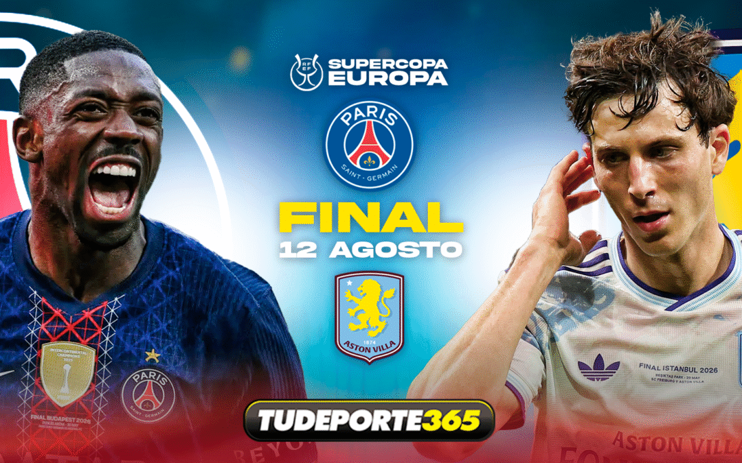 PSG y Aston Villa se enfrentan mañana por la Supercopa de Europa